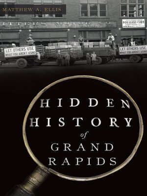 cover image of Hidden History of Grand Rapids